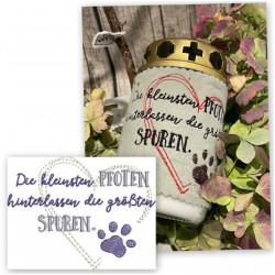 Stickdatei - Trauer Spruch "Die kleinsten Pfoten hinterlassen die größten Spuren."